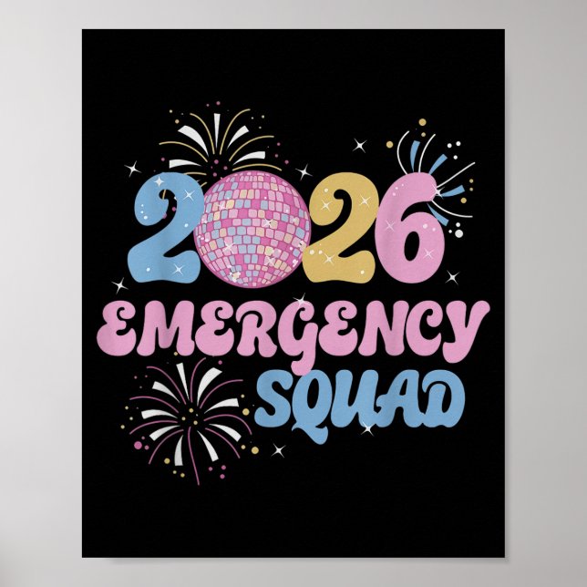 New Years 2026 Eve Emergency Squad Disco Ball Fire Poster (Framsidan)
