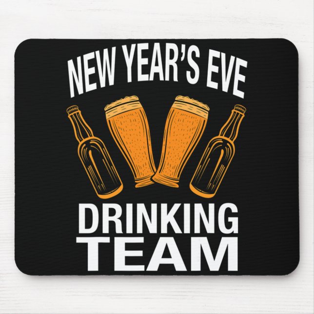 New Year's Eve Drinking Team, Funny New Years Eve  Musmatta (Framsidan)