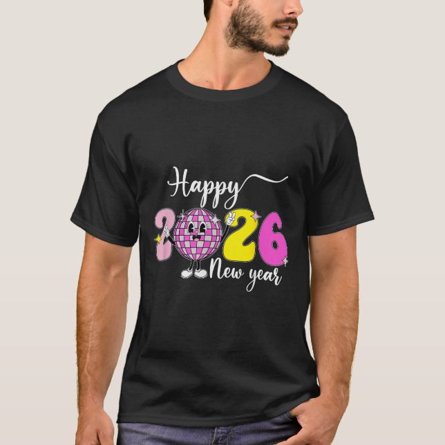 New Years Eve Hello 2026 Happy New Year 2026 Disco T Shirt (Framsida)