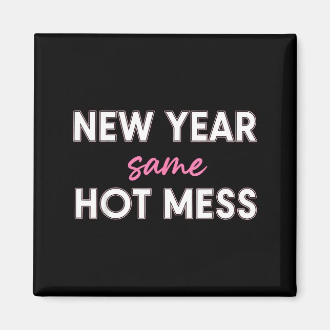 New Years Eve Outfits Women, Funny New Year Same M Magnet (Framsidan)