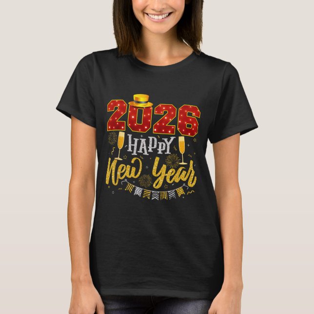 New Years Eve Party 2026 Fireworks Happy New Year  T Shirt (Framsida)