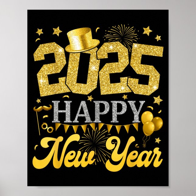New Years Eve Party Supplies 2025 Happy New Year F Poster (Framsidan)