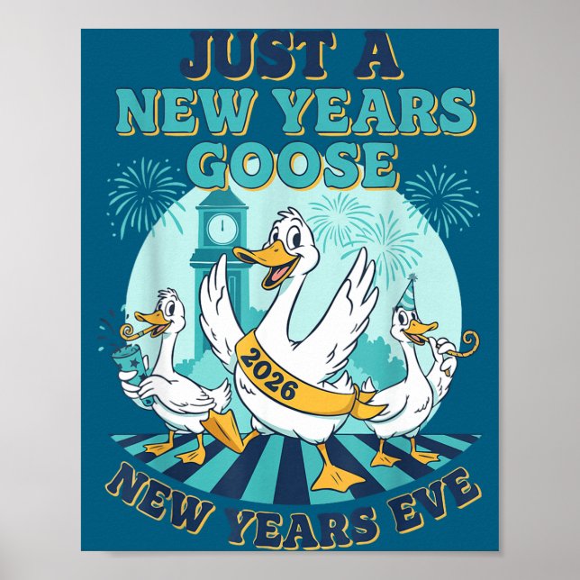 New Years Goose 2026 Celebration Fun  Poster (Framsidan)
