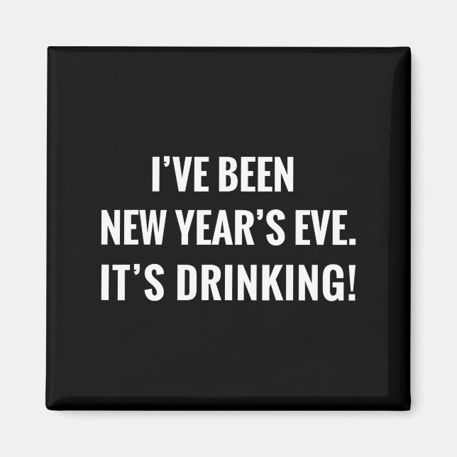 New Year's Party Gift Funny Drinking Tipsy Celebra Magnet (Framsidan)