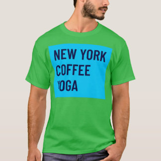 New York Coffee Yoga T Shirt