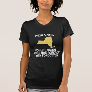 New York - Glöm Vad Som Alltids Har Varit Tee