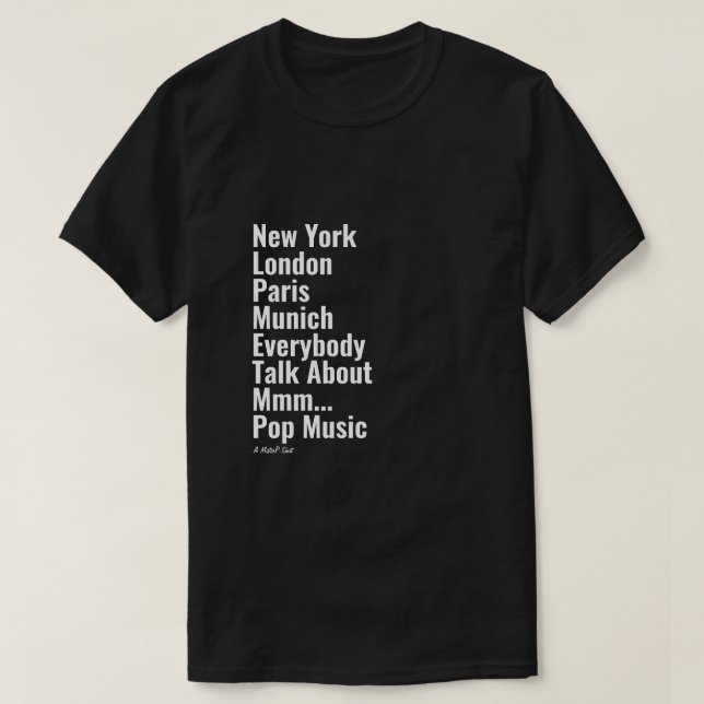 New York London Paris München - A Mister P Shirt T (Design framsida)