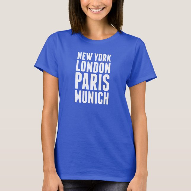 New York London, Paris, Munich - vit Tee (Framsida)