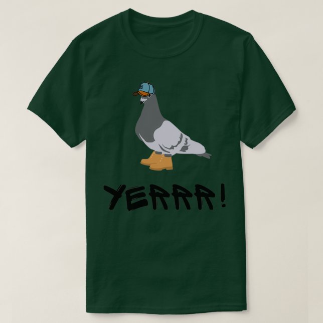New York Pigeon Timbs Yerrr 1 T Shirt (Design framsida)