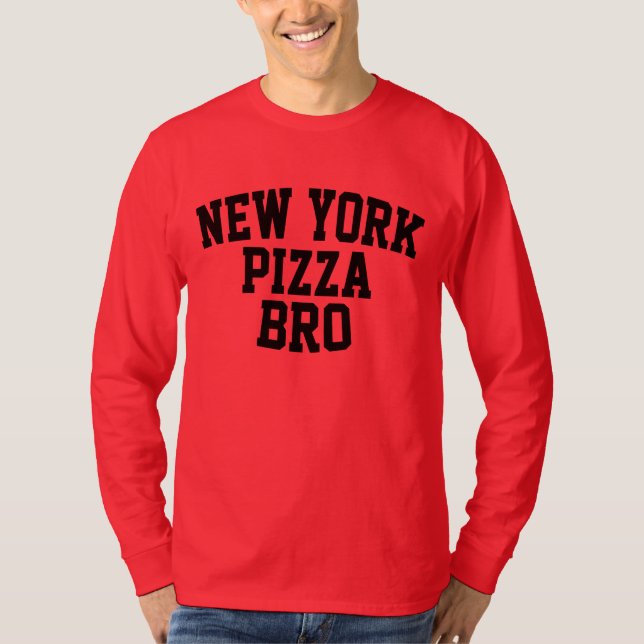 New York Pizza Bro T Shirt (Framsida)