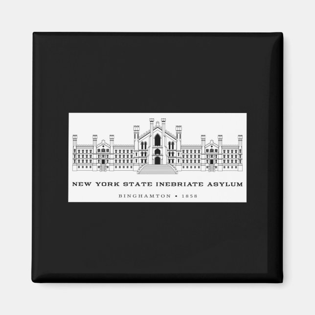 New York State Inebriate Asylum Binghamton 1858 _1 Magnet (Framsidan)