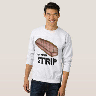 New York Strip NYC Steak Foodie Kött Sweatshirt
