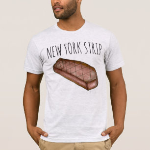 New York Strip NYC Strip Steak Kött Foodie Tee
