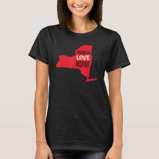 New York Teacher Teach, Kärlek, Inspire T Shirt