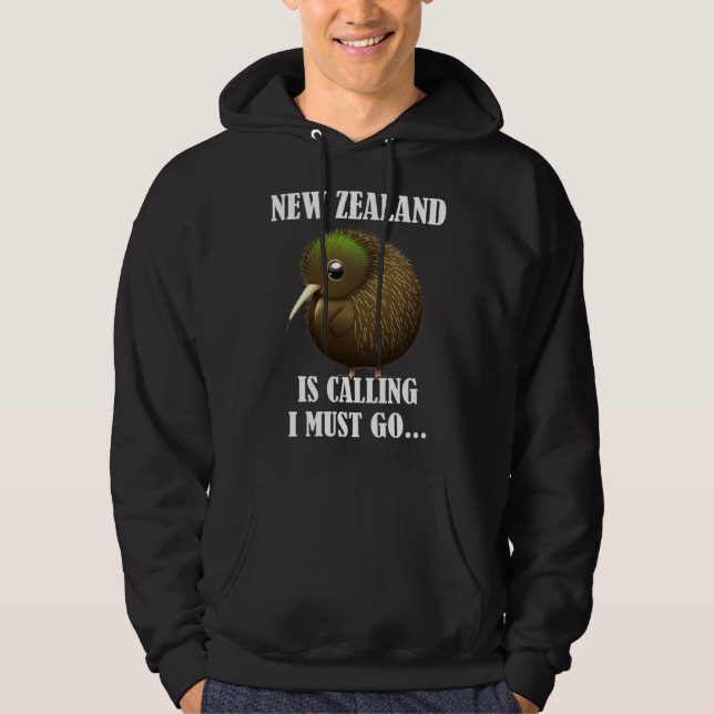 New Zealand Is Calling I Must Go Kiwi Bird Wild An Hoodie (Framsida)
