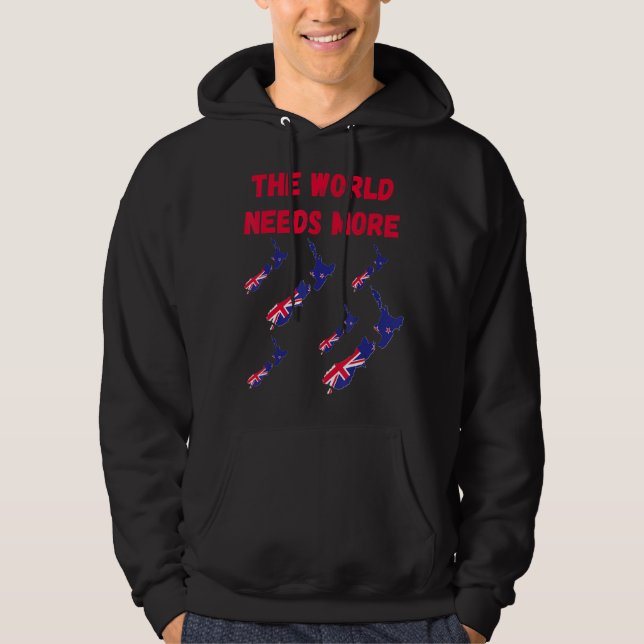 New Zealand People Or Fans The World Needs More Ne Hoodie (Framsida)