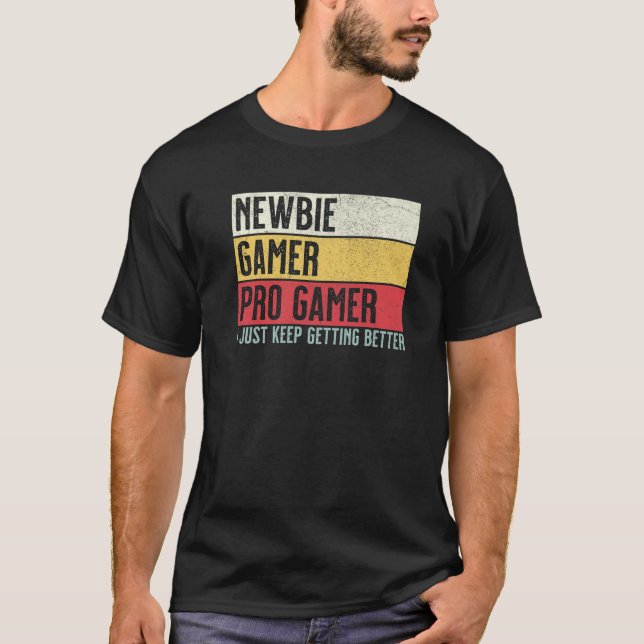 Newbie, Gamer, Pro Gamer Funny Video Games Gaming T Shirt (Framsida)