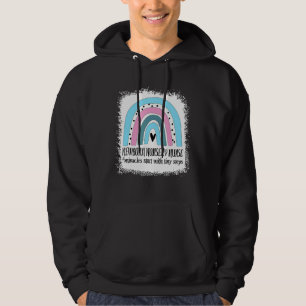 Newborn Nursery Nurse Rainbow Proud Nursery Nurse Hoodie
