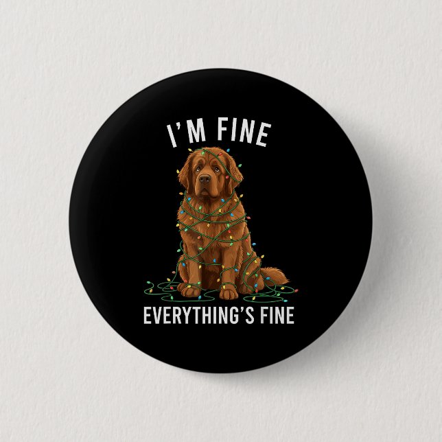 Newfoundland Dog Christmas I'm Fine Everything Is  Knapp (Framsida)