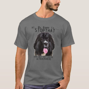 Newfoundland Hi My Namn stoppar den där Cute-slynn T Shirt