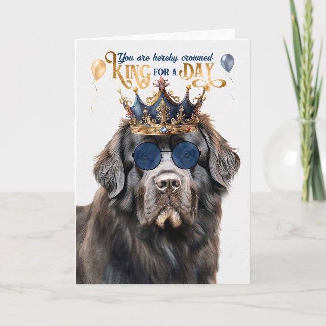 Newfoundland Hund Kung för en dag på födelsedagen Kort (Framsida)