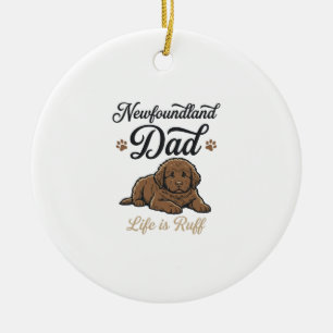 Newfoundland Pappa Livet Är Jobbigt Vintage Hund T Julgransprydnad Keramik