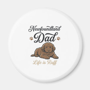 Newfoundland Pappa Livet Är Jobbigt Vintage Hund T Magnet