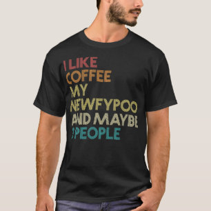 Newfypoo Hundägare Coffee Älskare Funny Quote Vint T Shirt