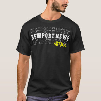 Newport News City Virginia Newport News VA T Shirt