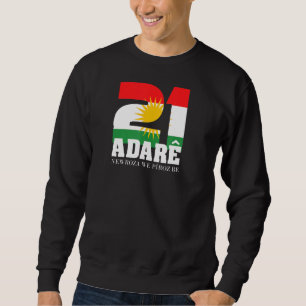 Newroz 21 Adare Newroz Piroz ska vara 1 Lång Ärmad Tröja