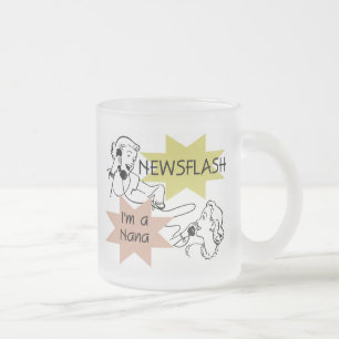 Newsflash mig förmiddag en Nana T-tröja och gåvor Frostad Glasmugg