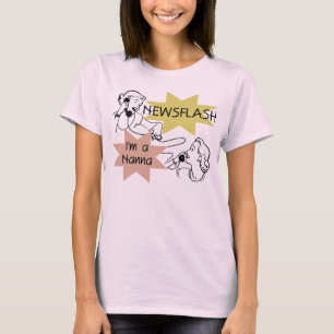 Newsflash mig förmiddag en Nanna T-tröja och gåvor Tee Shirt
