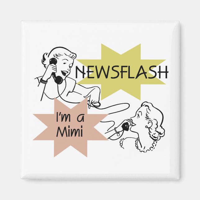 Newsflash mig förmiddag Tshirts en Mimi och gåvor Magnet (Framsidan)