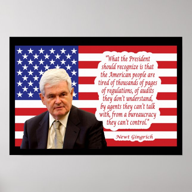 Newt Gingrich Quote - "Det amerikanska folket.." Poster (Framsidan)