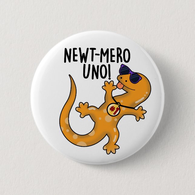 Newt-mero Uno Funny Newt Pun Knapp (Framsida)