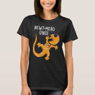 Newt-mero Uno Funny Newt Pun Mörk BG T Shirt