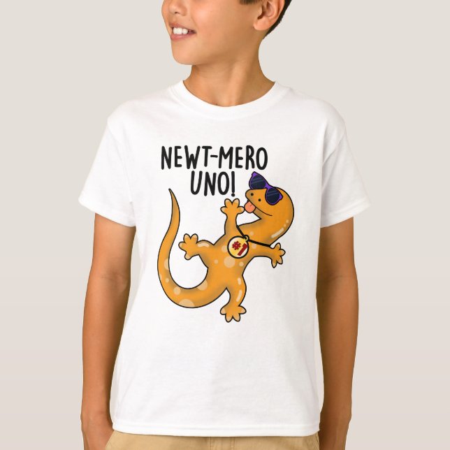 Newt-mero Uno Funny Newt Pun T Shirt (Framsida)