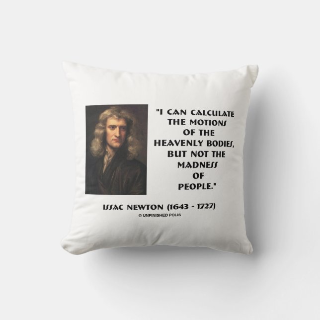 Newton Calculate Rörelse Galenhet of People Quote Kudde (Framsida)