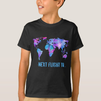 Next flight to, World Map, fun of travel T Shirt