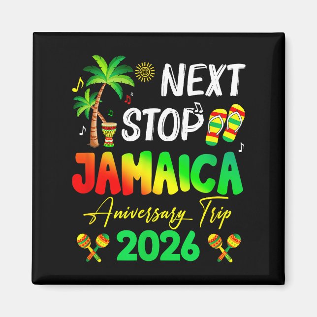 Next Stop Jamaica 2026 Couples Anniversary Family  Magnet (Framsidan)