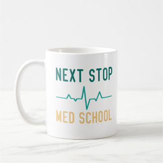 Next Stop Med School Funny Medical Student Kaffemugg
