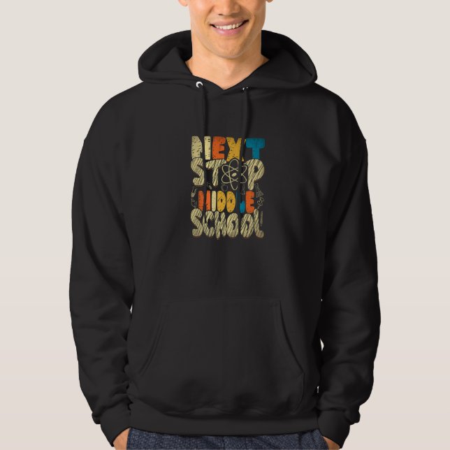 Next Stop Middle School Elementary Graduation Stud Hoodie (Framsida)