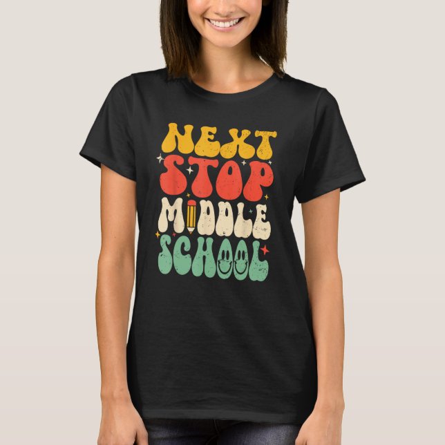 Next Stop Middle School Elementary School Graduati T Shirt (Framsida)