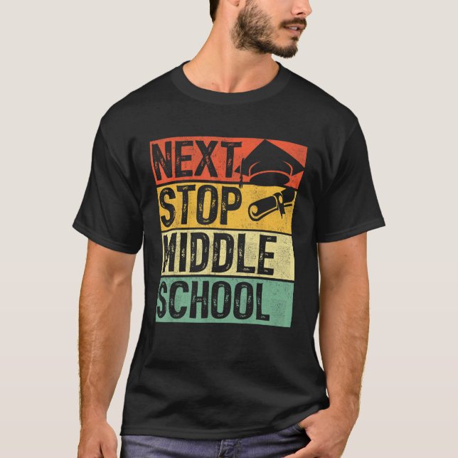 Next Stop Middle School Elementary School Graduati T Shirt (Framsida)