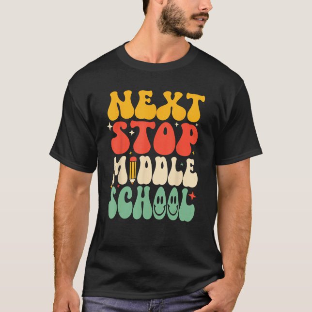 Next Stop Middle School Elementary School Graduati T Shirt (Framsida)