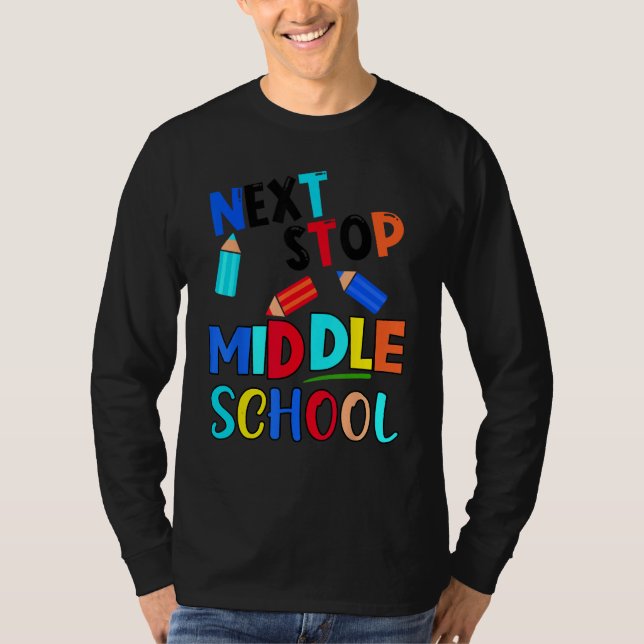 Next Stop Middle School  Fifth Grade Graduation T Shirt (Framsida)