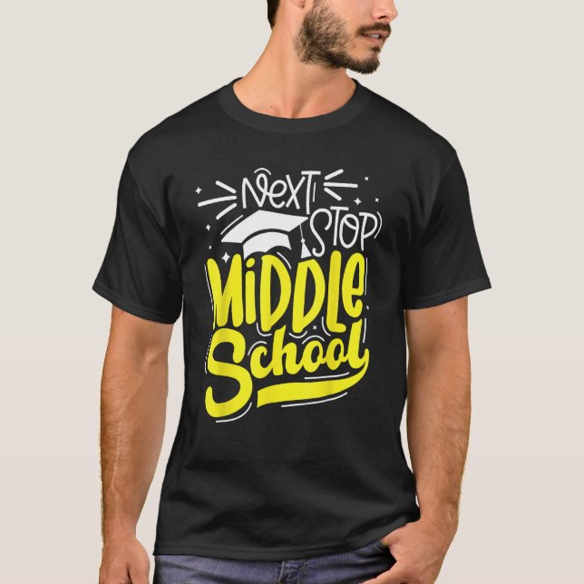 Next Stop Middle School  Graduation 5th Grade T Shirt (Framsida)