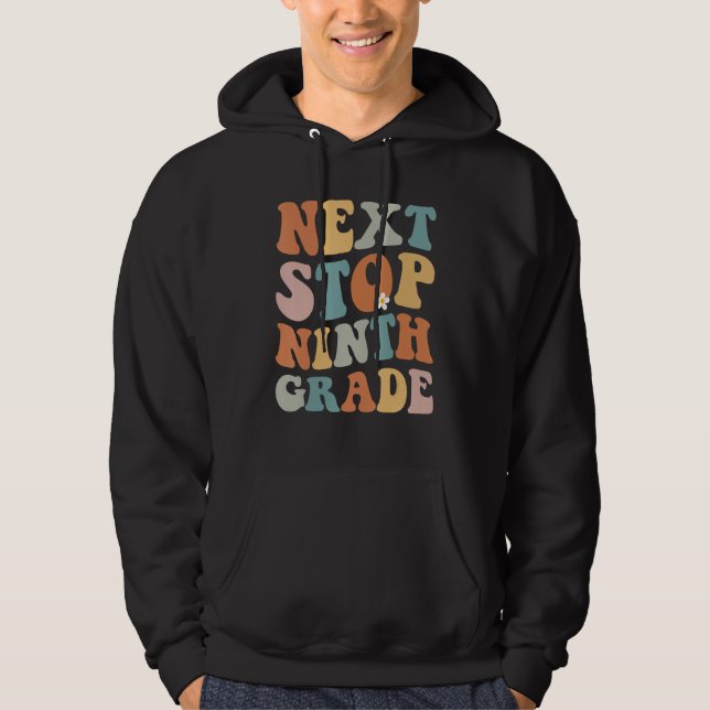 Next Stop Ninth Grade Groovy School Graduation Hoodie (Framsida)