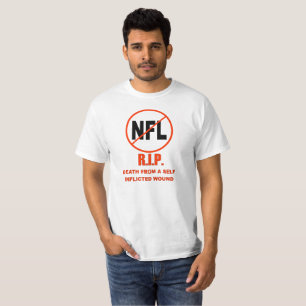 NFL, RIP Död från ett självsmittat sår Tee Shirt