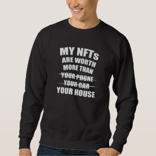 Nft Crypto Investing My Nfts är värt mer än Y Lång Ärmad Tröja
